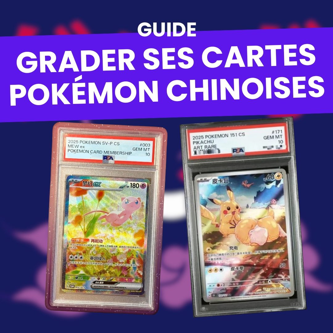 Grader ses Cartes Pokémon Chinoises : PSA, CGC, Guide 2026