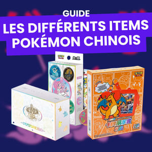 Coffrets Pokémon Chinois (ETB, Gift Box...) : lequel choisir ?
