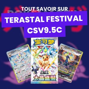 CSV9.5C Terastal Gathering Pokémon Chinois : Guide 2026
